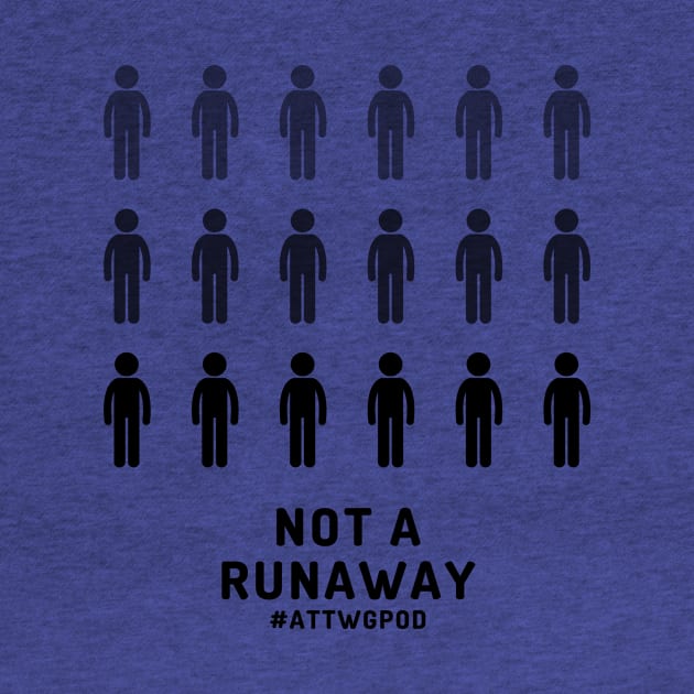 Not a Runaway by And Then They Were Gone Podcast